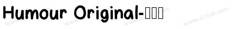 Humour Original字体转换